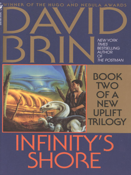 Title details for Infinity's Shore by David Brin - Available